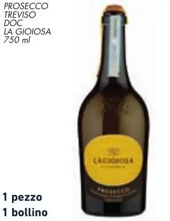 Conad Margherita Prosecco Treviso DOC La Gioiosa 750 ml offerta