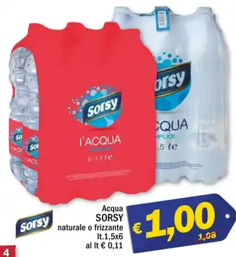 Ard Discount Sorsy Acqua naturale o frizzante 1,5x6 lt. offerta