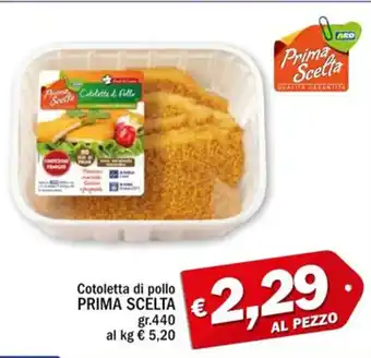 Prima Scelta Cotoletta di pollo 440 gr.