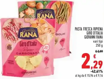 Conad City Giovanni Rana Pasta Fresca Ripiena Giro D'Italia vari tipi 250 g offerta