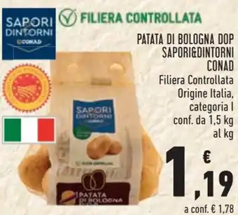 Conad City Sapori&Dintorni Conad Patata di Bologna DOP 1,5 kg offerta