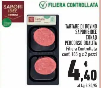 Conad City Sapori&Idee Conad Tartare di Bovino Percorso Qualità 105 gx2 pezzi offerta