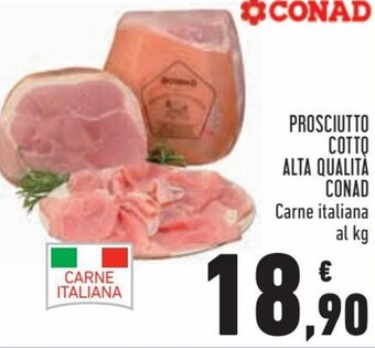 Conad City Conad Prosciutto Cotto Alta Qualità offerta