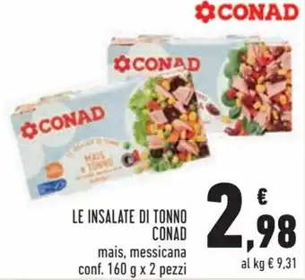 Conad City Conad Le Insalate di Tonno 160 g x 2 pezzi offerta