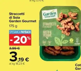 Carrefour Market Straccetti di soia garden gourmet 175 g offerta