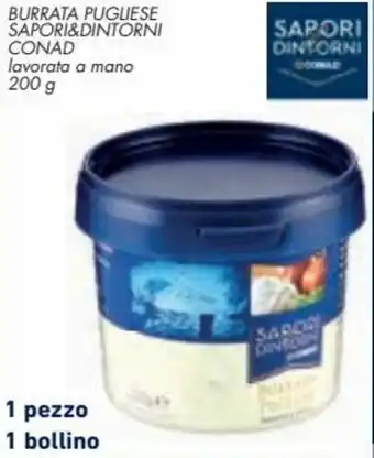 Conad City Sapori&Dintorni Conad Burrata Pugliese 200 g offerta