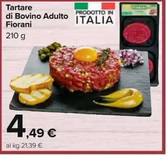 Carrefour Market Tartare di bovino adulto fiorani offerta