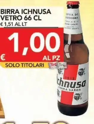 TuoDi Birra ichnusa vetro offerta