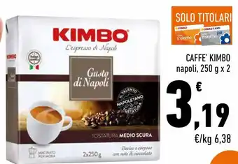 Conad City Caffè kimbo offerta