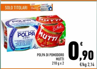 Conad City Polpa di pomodoro mutti offerta