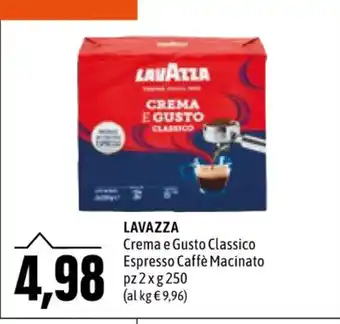 Emi Supermercati Lavazza Crema e Gusto Classico Espresso Caffè Macinato pz 2 x g 250 offerta