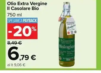 Carrefour Market Olio extra vergine di oliva il casolare bio offerta