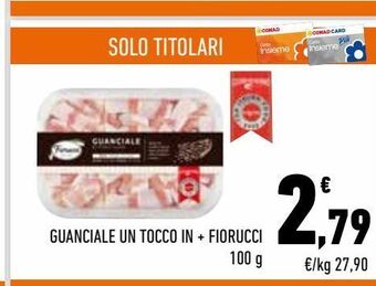 Conad City Guanciale un tocco in + fiorucci offerta