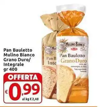 Carrefour Express Mulino Bianco Pan Bauletto Grano Duro/Integrale gr 400 offerta