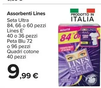 Carrefour Lines Lines Assorbenti Seta Ultra offerta