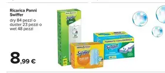 Carrefour Swiffer Swiffer Ricarica Panni Sufe Dry 84 Pezzi O Duster 23 Pezzi O Wet 48 Pezzi offerta