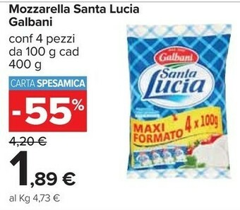 Carrefour Galbani Mozzarella Santa Lucia 400 G(ml) offerta