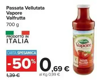 Carrefour Valfrutta Passata Vellutata 700 G(ml) offerta