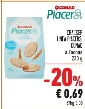 Conad Conad - Crackers All'Acqua Piacersi 230 G(ml) offerta