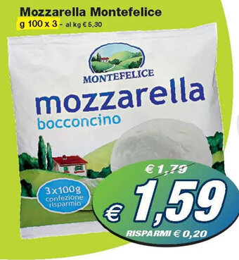 Montefelice Mozzarella g 100 x 3
