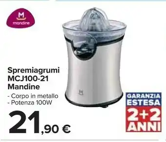 Carrefour Mondine Spremiagrumi Cj100-21 offerta