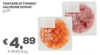 Tartare di Tonno / Salmone Gimar* g.100