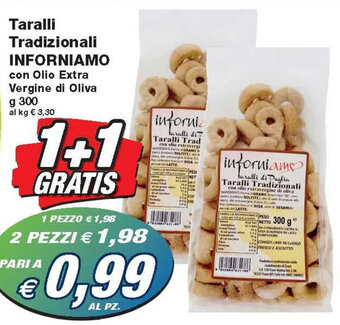 Prix Quality Inforniamo Taralli Tradizionali con Olio Extra Vergine di Oliva g 300 offerta