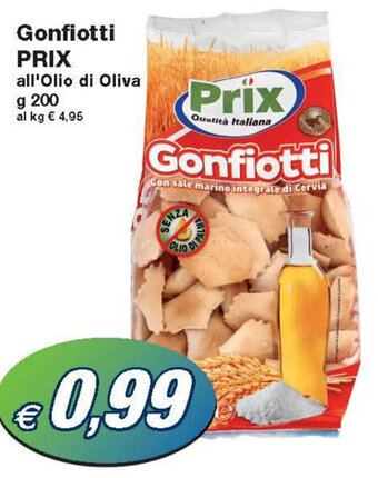 Prix Quality Prix Gonfiotti all'Olio di Oliva g 200 offerta