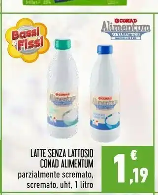 Conad Conad Latte Parzialmente Scremato/ Scremato/ Uht Senza Lattosio 1 Litro offerta