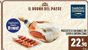 Conad Sapori & Dintorni Conad Prosciutto Di San Daniele Dop offerta