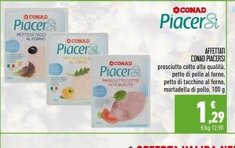 Conad Conad - Prosciutto Cotto Alta Qualità Piacersi 100 G(ml) offerta