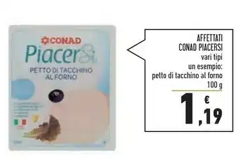 Conad Superstore Affettati Conad Piacersi petto di tacchino al forno offerta