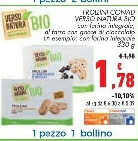 Conad City Conad - Frollini Con Farina Integrale Macinata A Pietra Biologici Verso Natura 330 G(ml) offerta