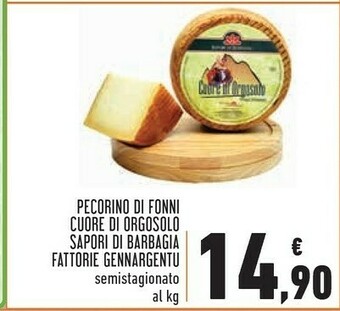Conad Fattorie Gennargentu Pecorino Di Fonni Cuore Di Orgosolo Sapori Di Barbagia offerta