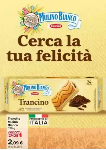 Carrefour Market Trancino mulino bianco 396 g offerta