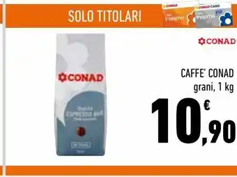 Conad City Caffè conad offerta