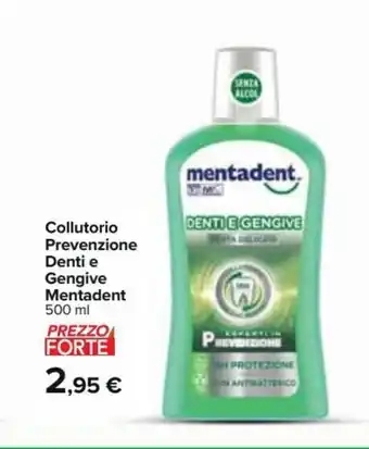 Carrefour Market Colluttorio prevenzione denti e gengive mentadent 500 ml offerta
