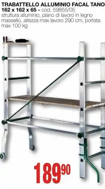 Mondo Brico Trabattello alluminio facal tano 162 x 162 x 65 offerta