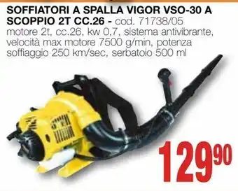 Mondo Brico Soffiatori a spalla vigor vso-30 a scoppio 2t cc.26 offerta