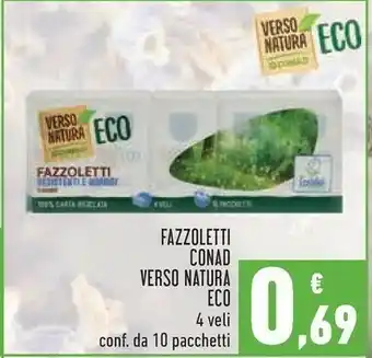 Conad Conad Fazzoletti 4 Veli 10 Pacchetti Verso Natura Eco offerta