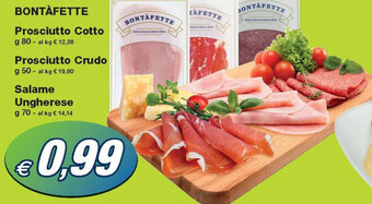 Prix Quality Bontàfette Prosciutto Cotto 80 g/Prosciutto Crudo 50 g/Salame Ungherese 70 g offerta