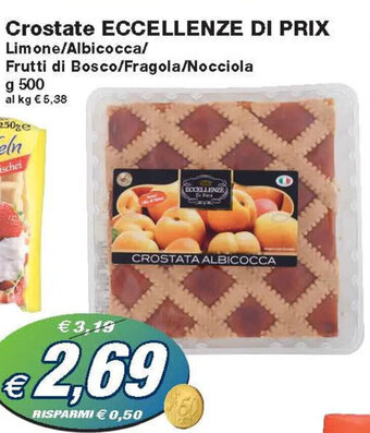 Prix Quality Eccellenze Di Prix Crostate Limone/Albicocca/Frutti di Bosco/Fragola/Nocciola g 500 offerta