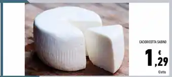 Conad Superstore Cacioricotta sabino offerta