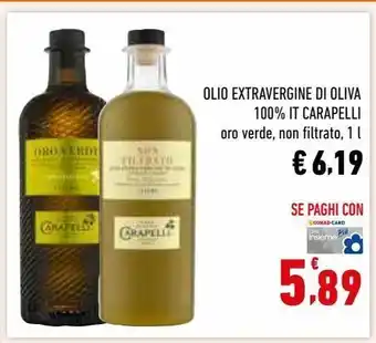 Conad Superstore Olio extra vergine di oliva 100% it carapelli offerta