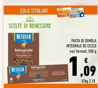 Conad Superstore Pasta di semola integrale de cecco offerta
