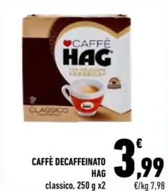 Conad Hag Caffè Decaffeinato Classico, 250 g x2 offerta