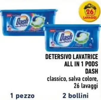 Conad Dash Detersivo Lavatrice All in 1 Pods Classico, Salva Colore, 26 Lavaggi offerta