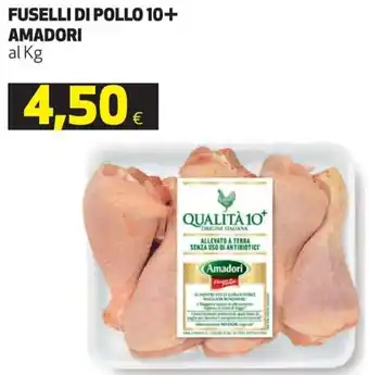 Coop Amadori Fuselli di Pollo 10+ offerta