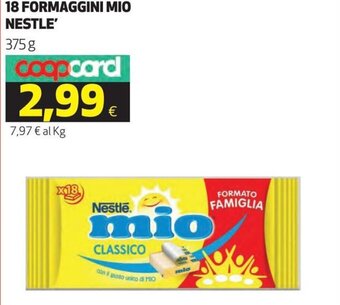 Coop Nestle' 18 Formaggini Mio 375 g offerta