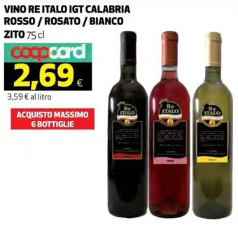 Coop Zito Vino Re Italo IGT Calabria Rosso / Rosato / Bianco 75 cl offerta